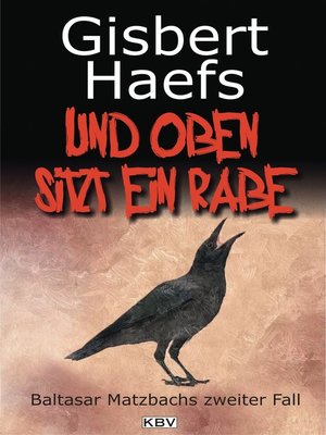 cover image of Und oben sitzt ein Rabe